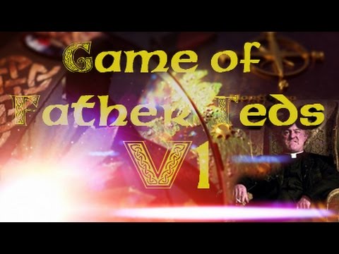 Game of Thrones Father Ted Parody Intro (Project Arse Biscuits)