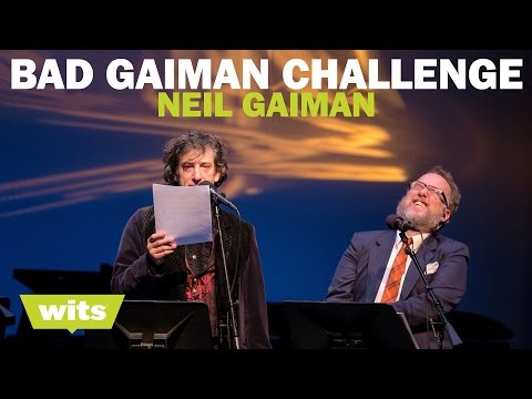 Neil Gaiman - &#039;Bad Gaiman Challenge&#039; - Wits