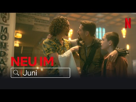 Neu im Juni 2022 | Netflix