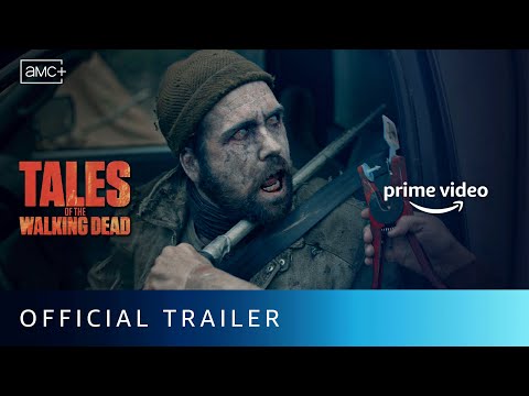 Tales of the Walking Dead - Official Trailer | Prime Video Channels