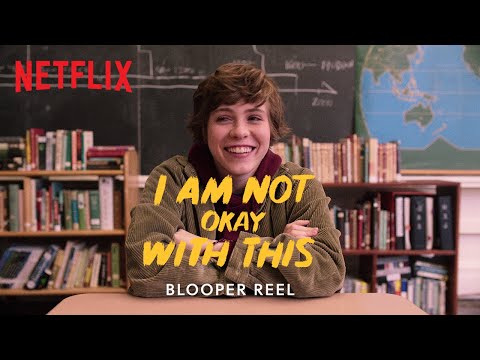 I Am Not Okay With This Blooper Reel | Netflix | Now Streaming