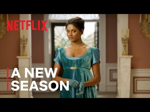 Bridgerton | A New Season | Netflix