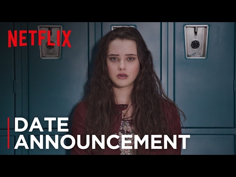 13 Reasons Why | Date Announcement | Netflix