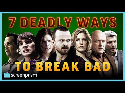 Breaking Bad Characters: 7 Deadly Ways to Break Bad