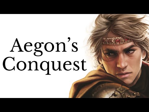 Aegon’s Conquest: how did Daenerys&#039; ancestors take Westeros?