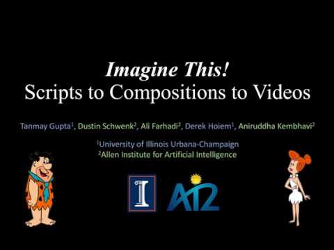 Imagine This! Scripts to Compositions to Videos