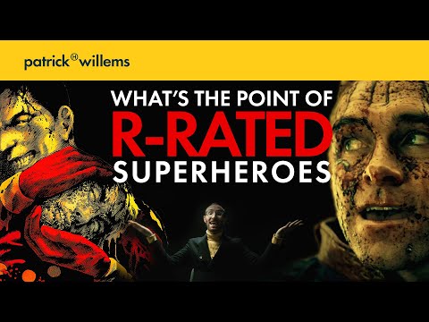 What&#039;s the Point of R-Rated Superheroes?