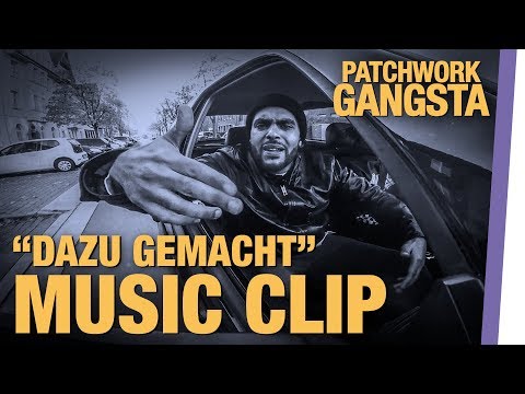 PATCHWORK GANGSTA - AMIR &quot;DAZU GEMACHT&quot; | MUSIC CLIP