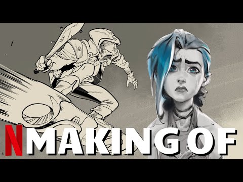 Making Of ARCANE - Best Of Behind The Scenes | League Of Legends | Netflix Original Series (2021)