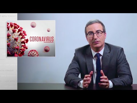 Coronavirus VI: Testing: Last Week Tonight with John Oliver (HBO)