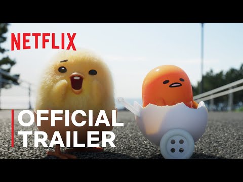 Gudetama: An Eggcellent Adventure | Official Trailer | Netflix