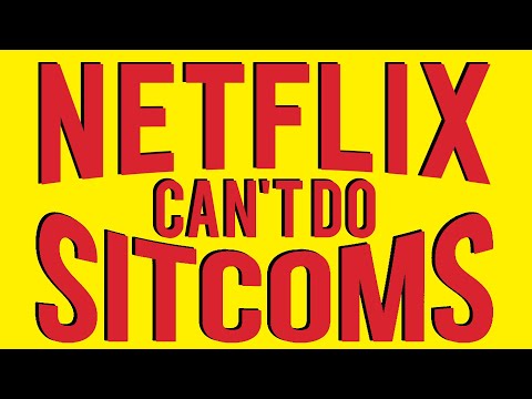 Netflix Has a Big Sitcom Problem