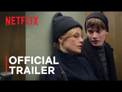 Love &amp; Anarchy | Official Trailer | Netflix