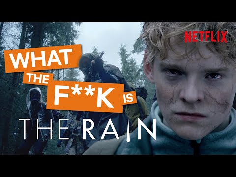 What The F**k Is...The Rain | Netflix