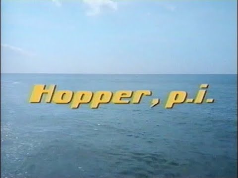 Hopper, P.I. - Intro (VHS)
