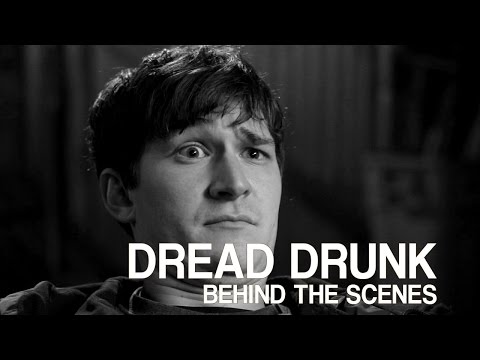 Dread Drunk Behind The Scenes