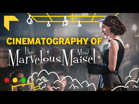 How Marvelous Mrs. Maisel Perfected the Long Take | Cinematography Breakdown