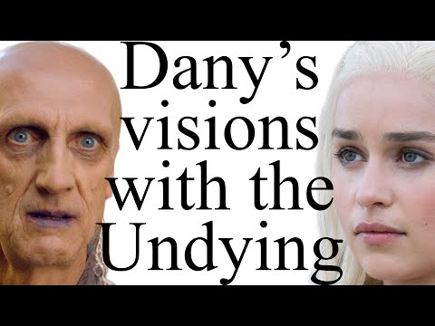 What do Dany&#039;s Undying visions mean? [2hott4TV version]
