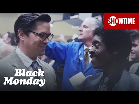 Next on Episode 1 | Black Monday | SHOWTIME