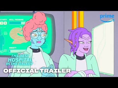 The Second Best Hospital In The Galaxy: Trailer
