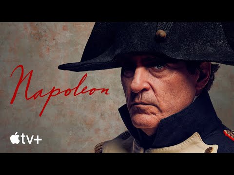 Napoleon — Offizieller Trailer | Apple TV+