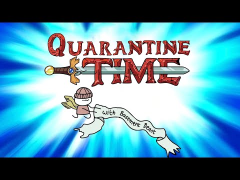 Quarantine Time (Adventure Time Parody)