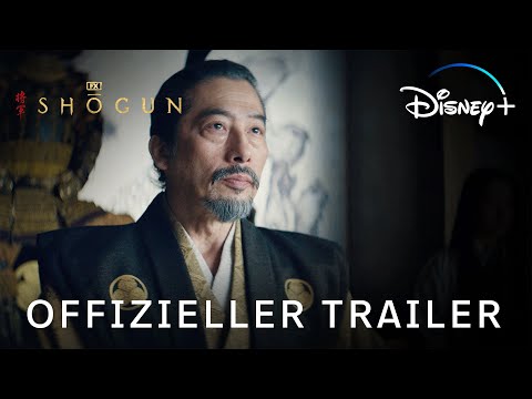 Shogun - Trailer - Ab 27. Februar exklusiv auf Disney+ streamen | Disney+