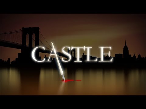 Castle - Opening Title Sequence (Series 1-8 / Main Theme)