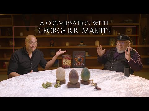 A Conversation with George R R Martin | A Celebration of the Targaryen Dynasty