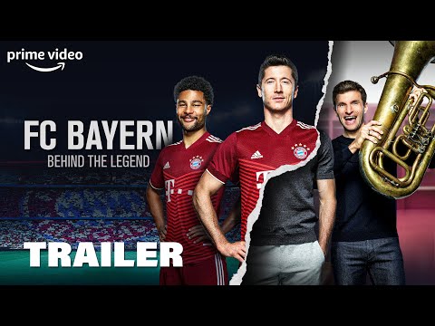 FC Bayern - Behind the Legend Offizieller Trailer | Prime Video DE