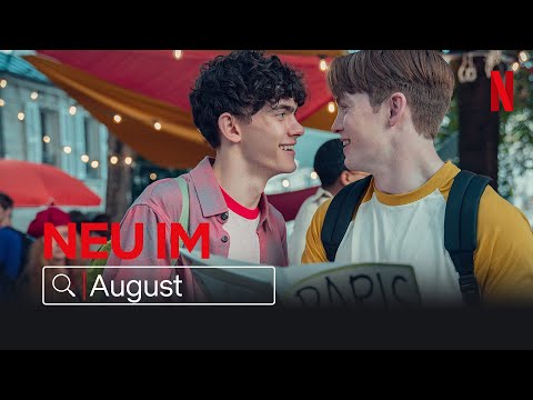 Neu auf Netflix | August