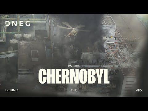 Part 2: Behind the VFX of Chernobyl – The importance of authenticity