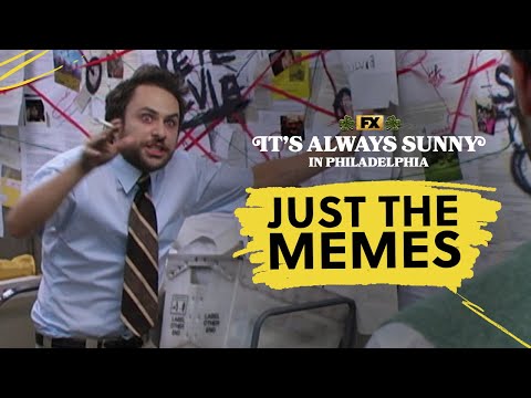 Die besten Memes aus "It’s Always Sunny In Philadelphia"