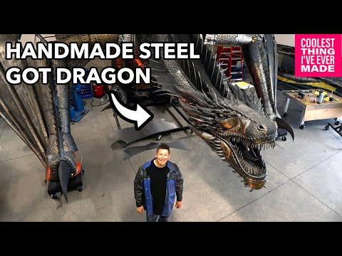 Man Welds &quot;Life Size&quot; GOT Steel Dragon - COOLEST THING I&#039;VE EVER MADE EP23