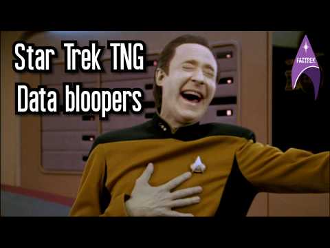 Star Trek TNG - Data Bloopers