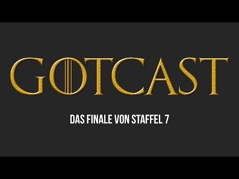 GoTcast: Game of Thrones Review-Podcast zu Folge S07E07 &quot;The Dragon and the Wolf&quot;