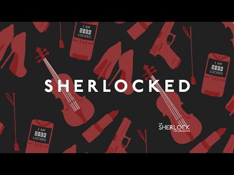 SHERlocked - The Sherlock Fan Orchestra