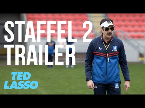 &quot;Ted Lasso&quot; Staffel 2 Trailer (Deutsch)