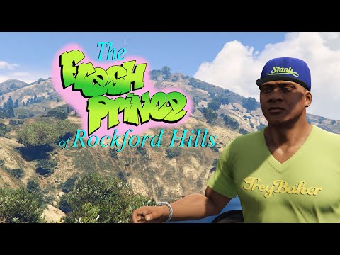 The Fresh Prince of Rockford Hills