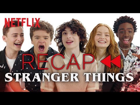 Get Ready for Stranger Things 3 - Official Cast Recap of Seasons 1 &amp; 2 | Netflix