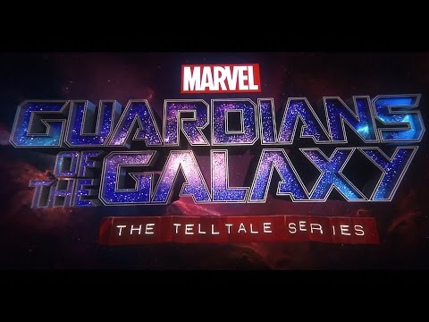 &#039;Marvel&#039;s Guardians of the Galaxy - The Telltale Series&#039; Official Teaser