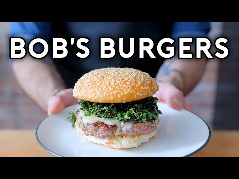 Binging with Babish: If Looks could Kale from Bob&#039;s Burgers