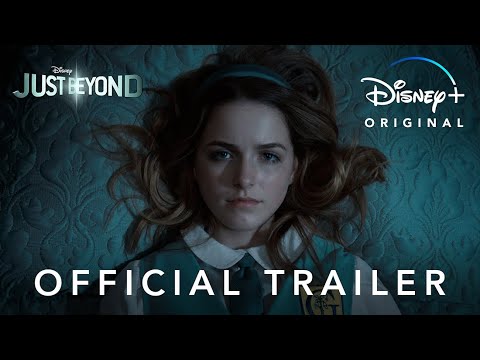 Just Beyond | Official Trailer | Disney+