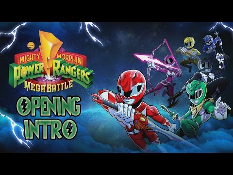 Mighty Morphin POWER RANGERS Mega Battle OPENING INTRO [OFFICIAL] MMPR 2017
