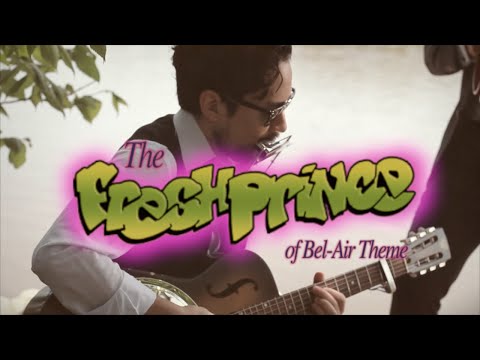 &quot;The Fresh Prince of Bel-Air Theme&quot; BLUES cover