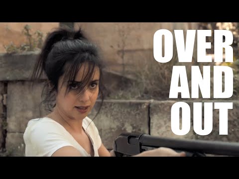 OVER AND OUT - Episode 1 (An Apocalyptic Parenting Series)