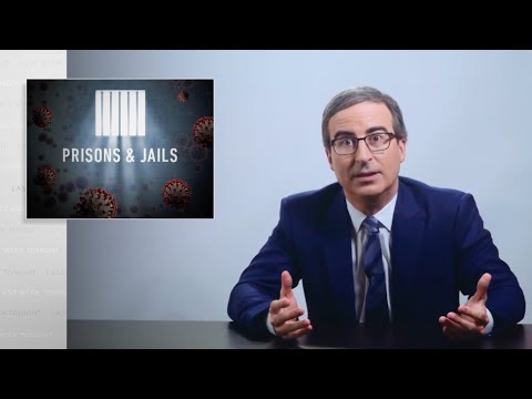 Coronavirus VIII: Prisons &amp; Jails: Last Week Tonight with John Oliver (HBO)