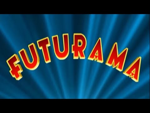 Futurama [1999] Intro / Outro
