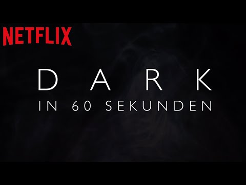 DARK Staffel 1 &amp; 2 in 60 Sekunden | Recap | Netflix