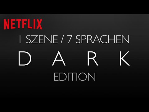 DARK | 1 Szene, 7 Sprachen | Netflix